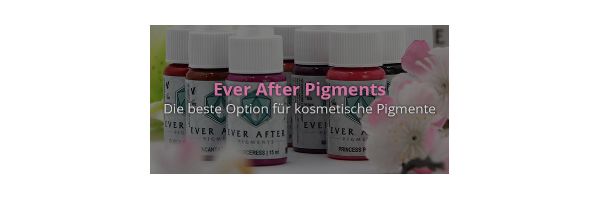 Ever After Pigments - Die beste Option für kosmetische Pigmente - Ever After Pigments - Bringt eure Kunden zum Leuchten!