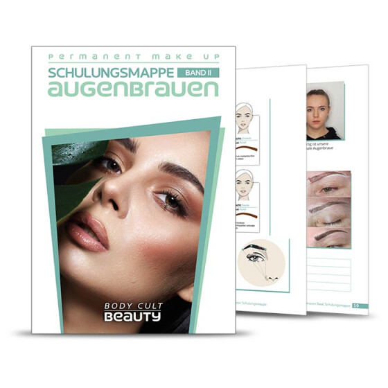 Permanent Make-Up Schulungsunterlagen by Body Cult Beauty - Band II Augenbrauen